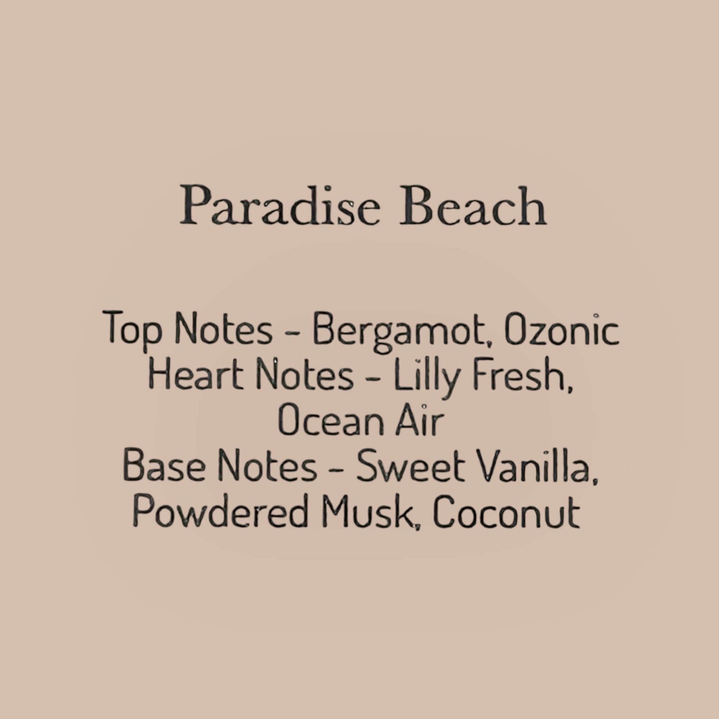 Paradise Beach reed diffuser fragrance notes: Bergamot, Lilly Fresh, Sweet Vanilla, Coconut, and Ocean Air.